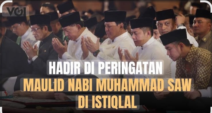 Presiden Prabowo Hadiri Maulid Nabi Muhammad SAW di masjid Istiqlal Jakarta