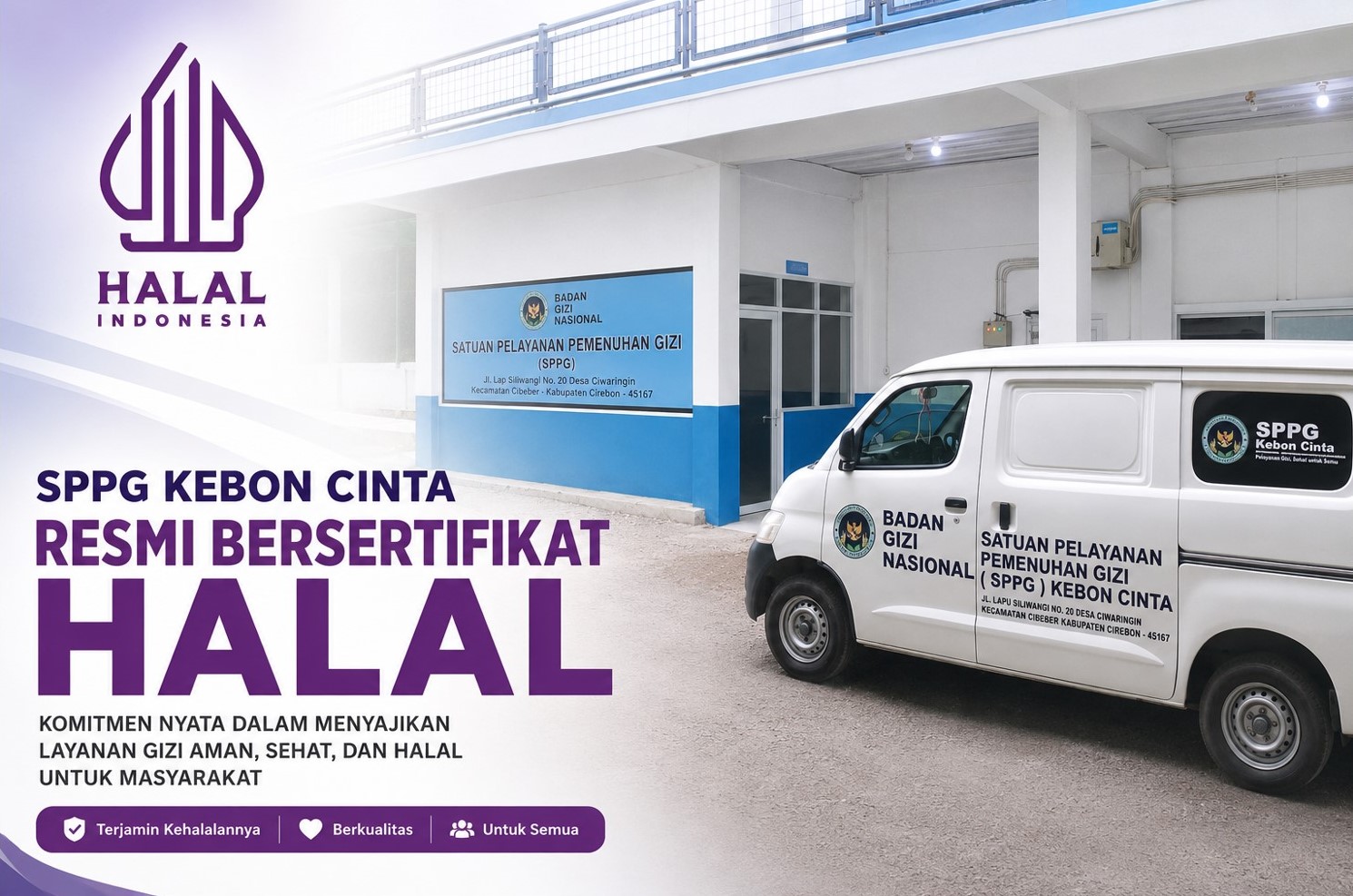 Alhamdulillah! SPPG Kebon Cinta Ciwaringin Raih Sertifikat Halal, Jamin Kualitas dan Kehalalan Produk