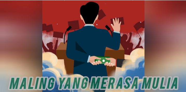 Maling yang Merasa Mulia