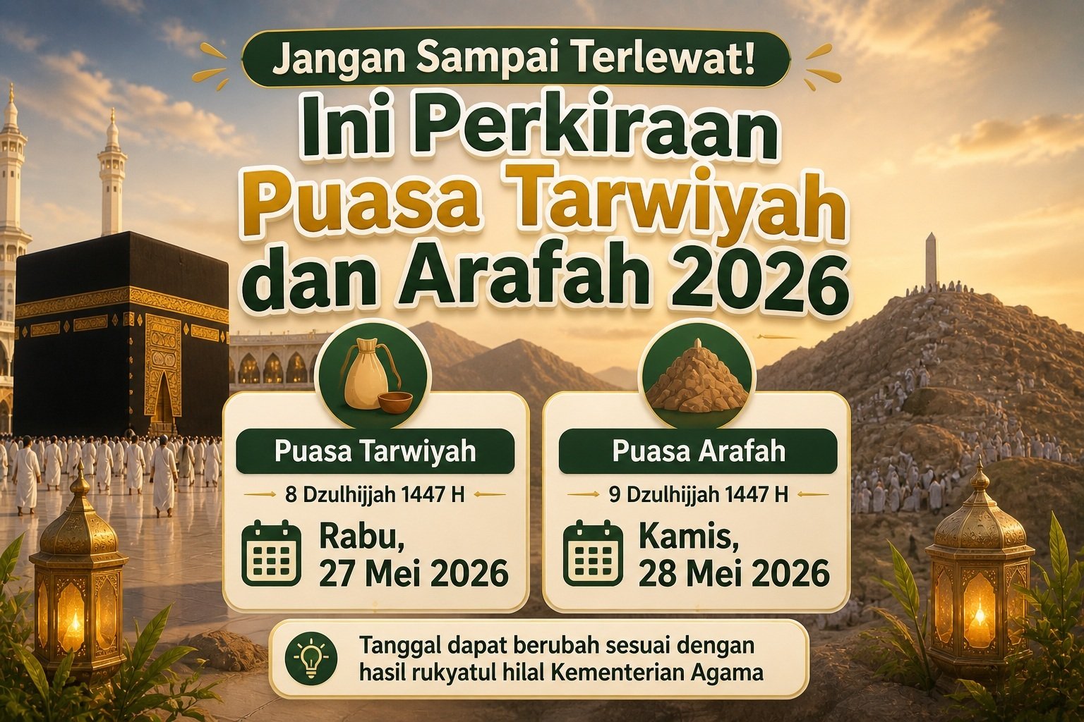 Mau Hapus Dosa 2 Tahun? Ini Jadwal Puasa Arafah 2026