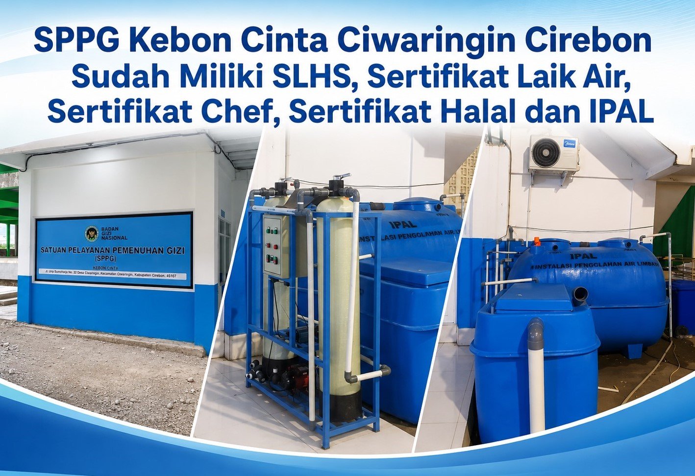 SPPG Kebon Cinta Ciwaringin Kantongi Sertifikat Halal, SLHS, dan Sertifikat Chef, Perkuat Komitmen Dukung Program MBG